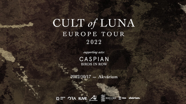 Cult of Luna, Caspian, Birds in row Akvárium Klub