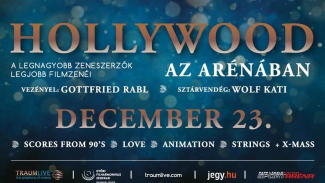 Hollywood az Arénában - Filmzene koncert Papp László Budapest Sportaréna