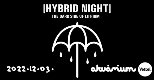 Hybrid Night - The Dark Side of Lithium Akvárium Klub