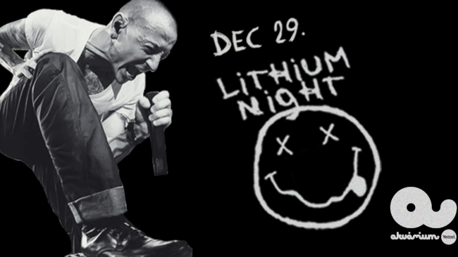 Lithium Night Előszilveszter Akvárium Klub