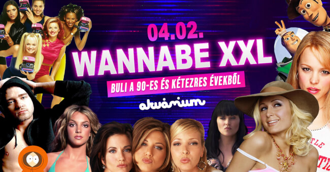 Wannabe XXL - Best of '90s + '00s Akvárium Klub