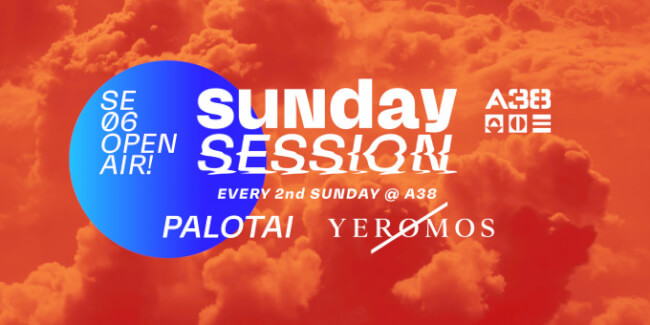 Sunday Session - Dj Palotai, Yeromos A38 Hajó