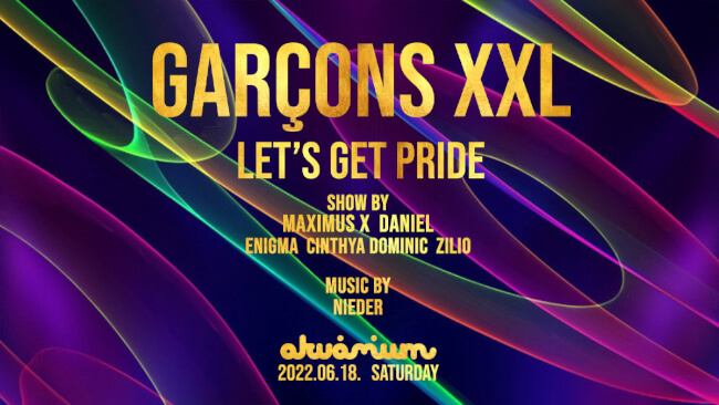 Garçons XXL - Let's Get Pride Akvárium Klub