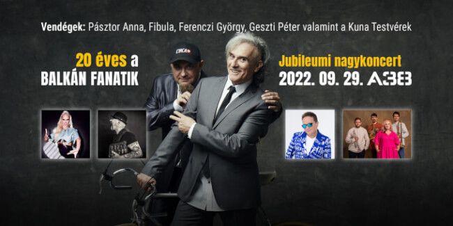 Balkan Fanatik 20. szülinapi koncert A38 Hajó