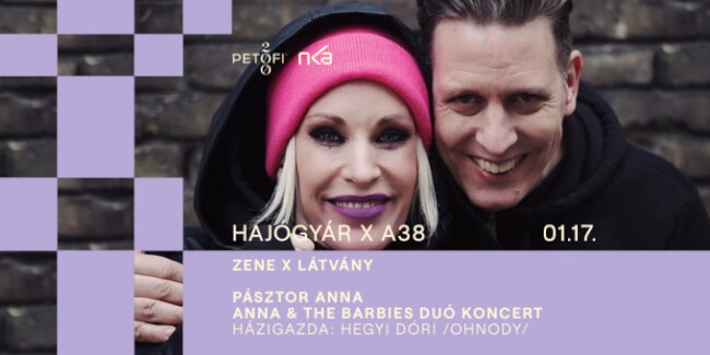 Zene x Látvány // Pásztor Anna - Anna & The Barbies duó koncert A38 Hajó