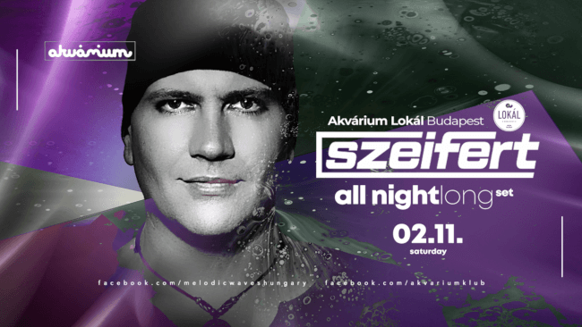 Szeifert - All Night Long Akvárium Klub
