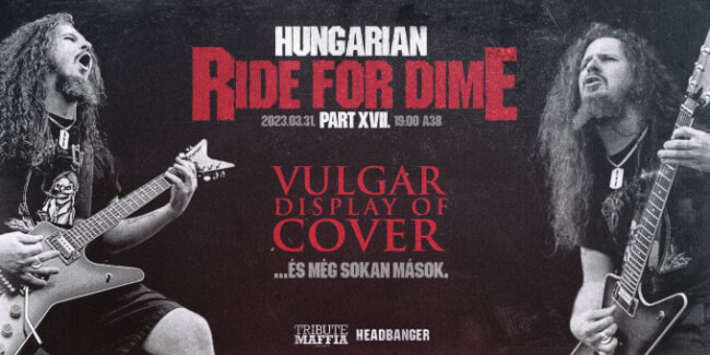 Hungarian Ride For Dime part XVII. - Vulgar Display of Cover (Pantera tribute) A38 Hajó