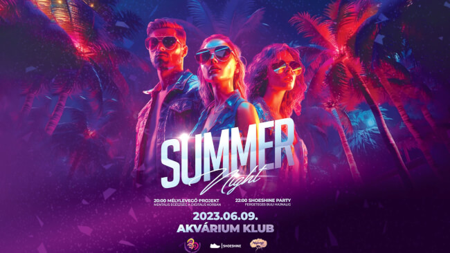 Summer Night Party Akvárium Klub