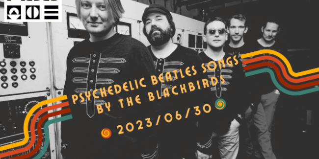 Psychedelic Beatles Songs by The BlackBirds A38 Hajó