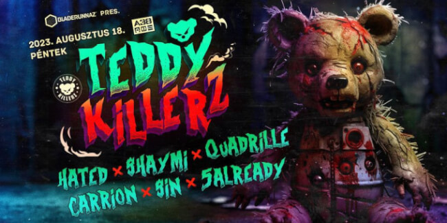 Bladerunnaz pres. Teddy Killerz (RU), 5already, Hated & Carrion, Shaymi, Quadrille & Sin A38 Hajó